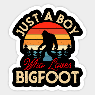 Just A Boy Who Loves Bigfoot Sticker